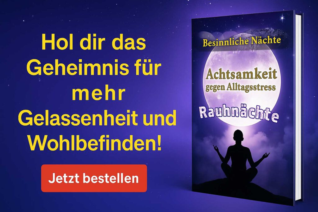Darstellung des Buchs „Besinnliche Nächte – Achtsamkeit gegen Alltagsstress“: Eine Einladung, in den Rauhnächten Gelassenheit, Balance und neue Energie zu finden.