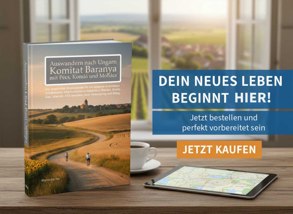 „Auswandern nach Ungarn“: Buch zum Komitat Baranya steht auf einem Tisch vor ländlicher Szenerie, daneben Tablet und Button „Jetzt kaufen“.