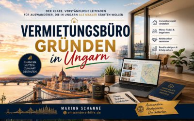 Makler in Ungarn – Leitfaden für Vermietungsbüros 2026