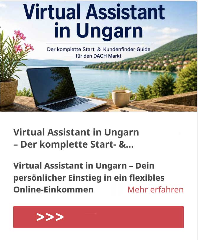 Leitfaden „Virtual Assistant in Ungarn“ mit Laptop, See‑Panorama und Hinweis auf flexibles Online‑Arbeiten im DACH‑Markt